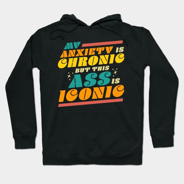 My anxieties have anxieties sweatshirt discount